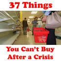 37 Things you can't buy after the crisis